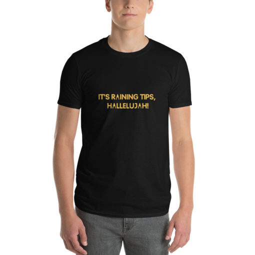 It's Raining Tips T-Shirt - Image 13
