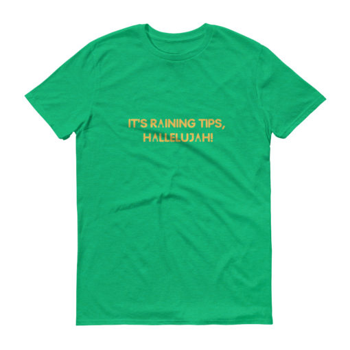 It's Raining Tips T-Shirt - Image 3