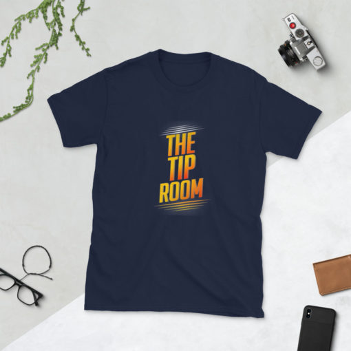 The Tip Room Unisex T-Shirt