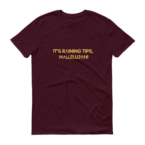 It's Raining Tips T-Shirt - Image 5