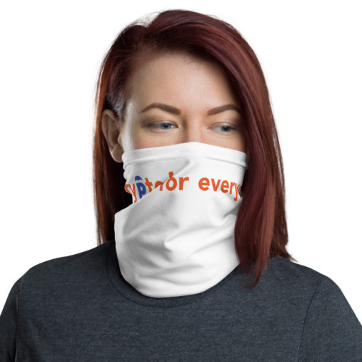 Crypto For Everyone Face Mask Neck Gaiter